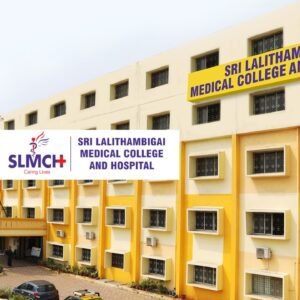 Sri Lalithambigai Medical College & Hospital, Chennai